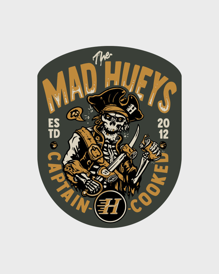 THE CAPTAINS COOKED | STICKER - OIL GREEN – The Mad Hueys